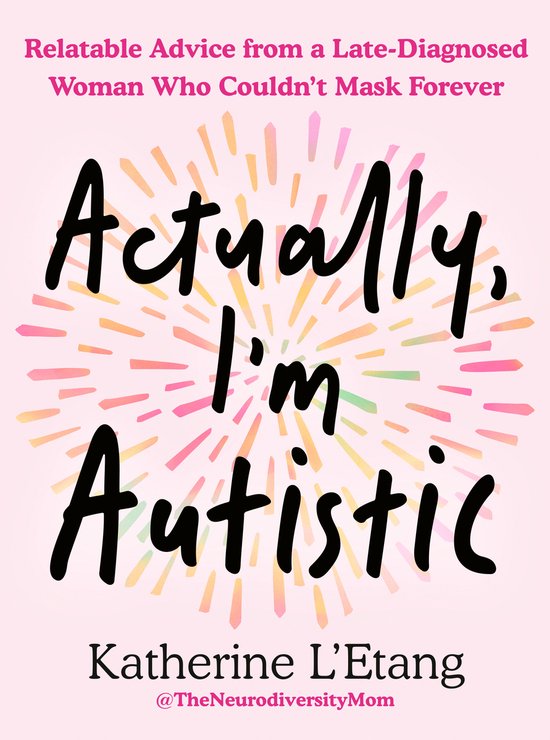 Actually, I'm Autistic - cover