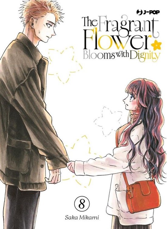 The fragrant flower blooms with dignity 8 - The fragrant flo ... - cover