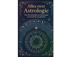 Alles over Astrologie