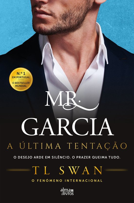 Boekomslag van 'Mr. Garcia - A Última Tentação' met een man in een pak en overhemd. 'N.º 1 EM PORTUGAL' en 'O BESTSELLER MUNDIAL'.