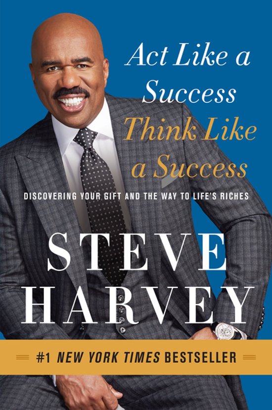 Boekomslag met Steve Harvey in een grijs pak met ruitpatroon, met de titel 'Act Like a Success, Think Like a Success' en '#1 New York Times Bestseller'.