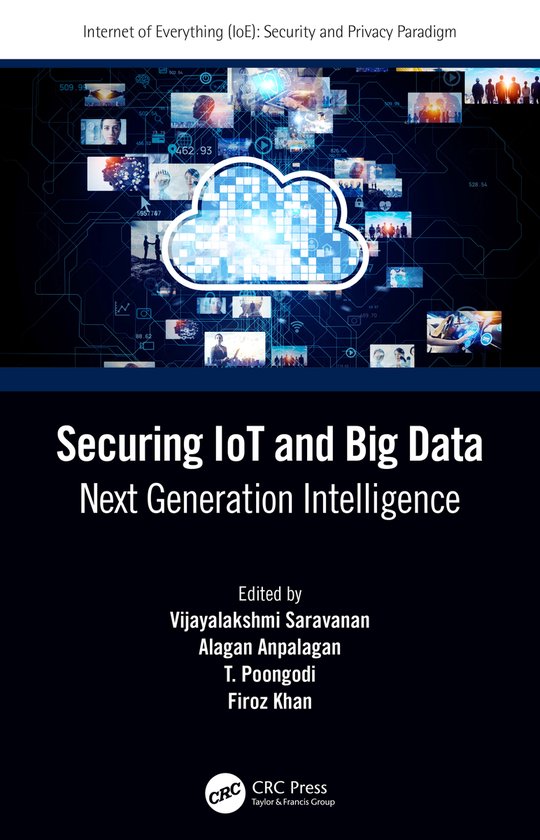Internet of Everything IoE- Securing IoT and Big Data - cover