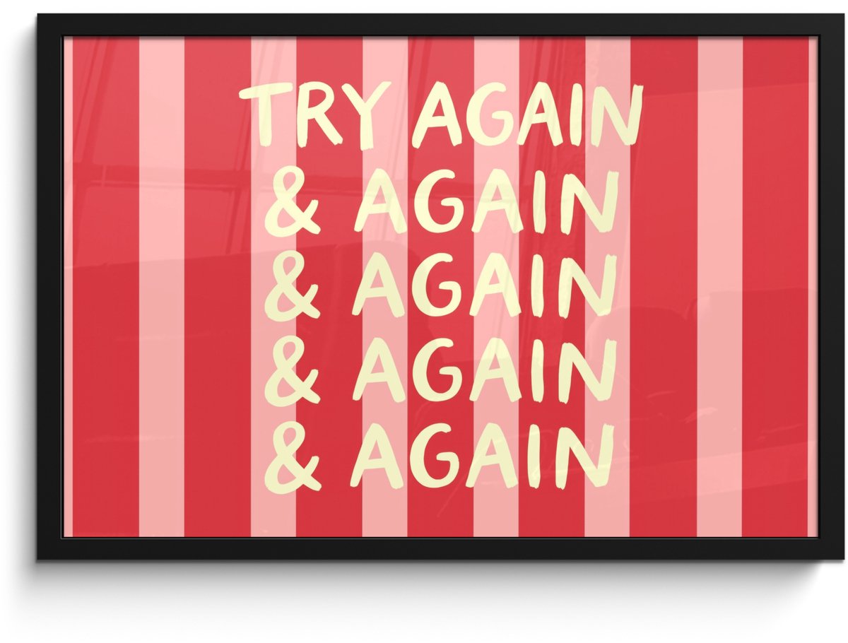 FrameYourWall Poster in lijst - Fotolijst 60x40 cm - Posters - Strepen - Rood - Try again - Posterlijst zwart - Decoratie - Wanddecoratie woonkamer - Muurdecoratie slaapkamer
