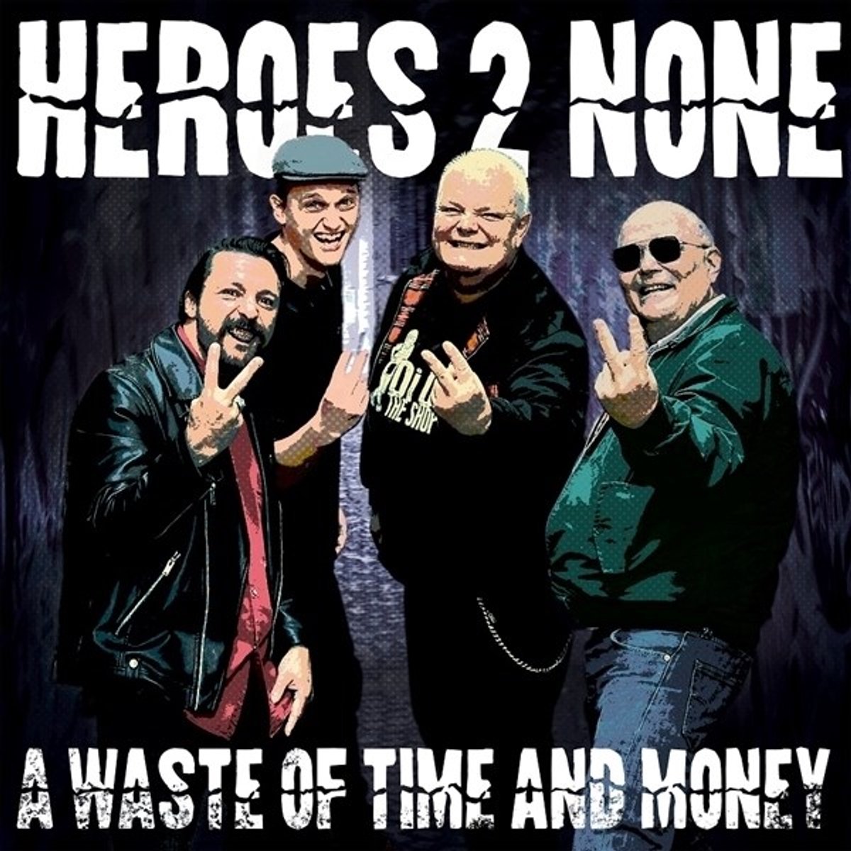 Heroes 2 None - A Waste Of Time An Money (CD)