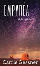 Empyrea and Other Stories