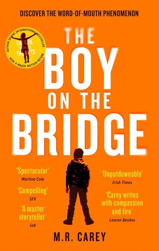 The Girl With All the Gifts series - The Boy on the Bridge - cover