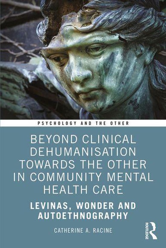 Psychology and the Other - Beyond Clinical Dehumanisation to ... - cover