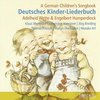 Adelheid Wette & Engelbert Humperdinck: A German Childrens Songbook