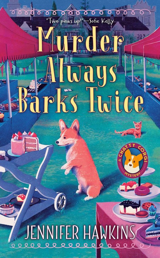A Chatty Corgi Mystery 2 - Murder Always Barks Twice - cover