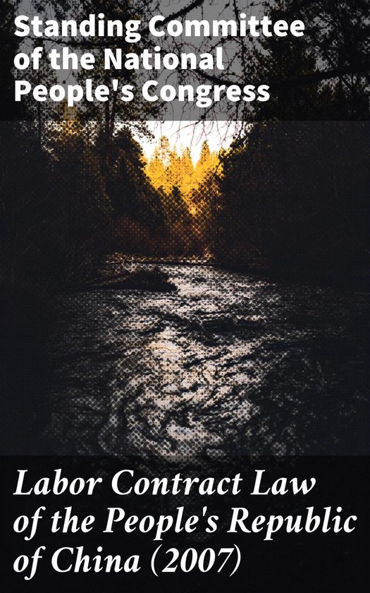 Labor Contract Law of the People's Republic of China (2007) - cover