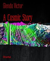 A Cosmic Story