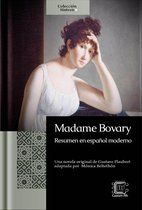 Síntesis - Madame Bovary de Gustave Flaubert: resumen en español moderno