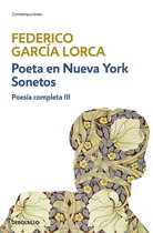 Poesía completa 3 - Poeta en Nueva York Sonetos (Poesía completa 3)