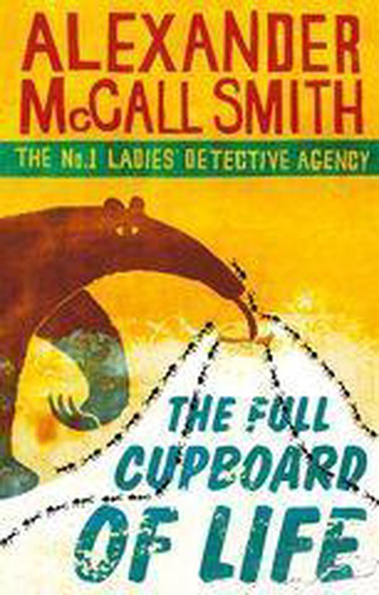 No. 1 Ladies' Detective Agency 5 - The Full Cupboard Of Life - cover