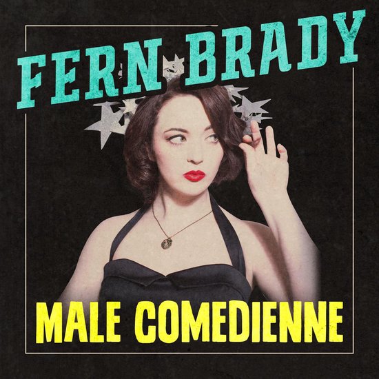 Fern Brady: Male Comedienne - cover