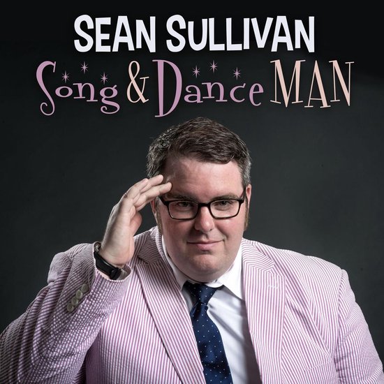 Sean Sullivan: Song & Dance Man - cover
