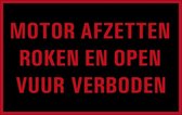 Tekststicker motor afzetten, roken en open vuur verboden 400 x 250 mm