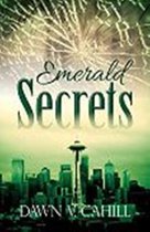 SEATTLE TRILOGY - Emerald Secrets: A Christian Contemporary Novel