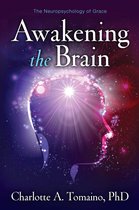 Awakening the Brain