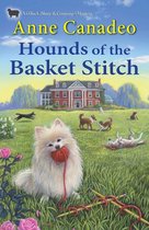 A Black Sheep & Co. Mystery 3 - Hounds of the Basket Stitch