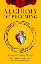 Alchemy of Becoming