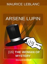 Arsene Lupin -EN 16 - The Woman of Mystery