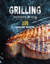200 recepten - Grilling indoors & out - 200 recepten