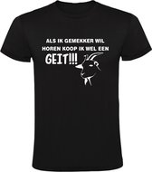 Als ik gemekker wil horen koop ik wel een geit Heren t-shirt | dieren | gezeik | janken | huilen |  Zwart