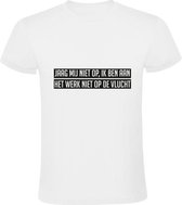 Jaag me niet op Heren t-shirt | jager | jagen | werk | collega | collega's | cadeau | Wit