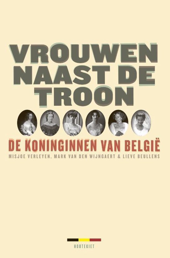 Cover van het boek 'Vrouwen naast de troon' van Misjoe Verleyen en Lieve Beullens