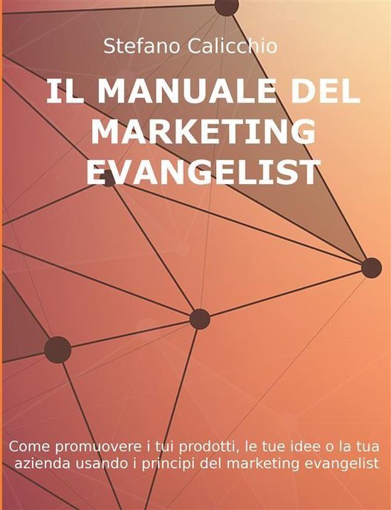 Il manuale del marketing evangelist - cover
