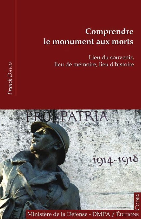 Une plus Grande Guerre - Comprendre le monument aux morts - cover