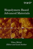 Bio-engineering - Biopolymers Based Advanced Materials