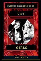 City Girls Famous Coloring Book