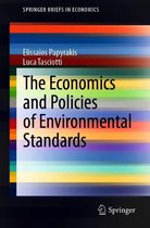 SpringerBriefs in Economics - The Economics and Policies of Environmental Standards