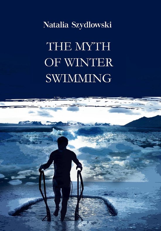 The myth of winter swimming - cover