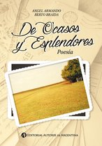 De ocasos y esplendores : poesía