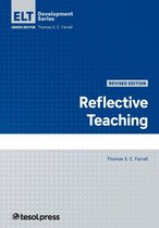 English Language Teacher Development - Reflective Teaching, Revised Edition