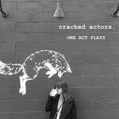 Cracked Actors - One Act Plays (CD)