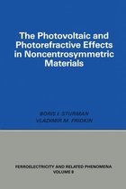 Omslag Photovoltaic and Photo-refractive Effects in Noncentrosymmetric Materials