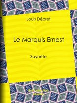 Le Marquis Ernest