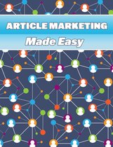 Article Marketing Made Easy