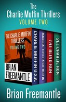 The Charlie Muffin Thrillers - The Charlie Muffin Thrillers Volume Two