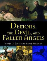 The Real Unexplained! Collection - Demons, the Devil, and Fallen Angels