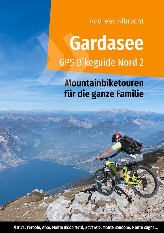 Gardasee GPS Bikeguides für Mountainbiker - Gardasee GPS Bi ... - cover
