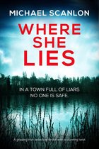 A Detective Finnegan Beck Crime Thriller - Where She Lies