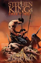 Stephen King's The Dark Tower: Beginnings - The Battle of Jericho Hill
