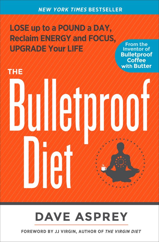 The Bulletproof Diet - cover