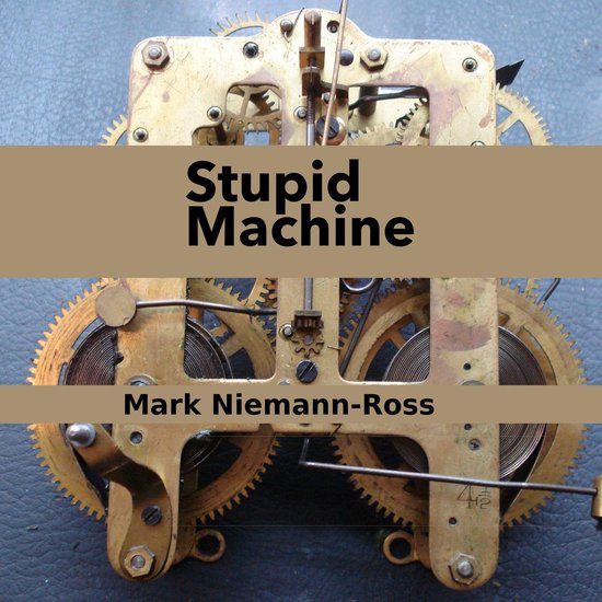 Stupid Machine - cover