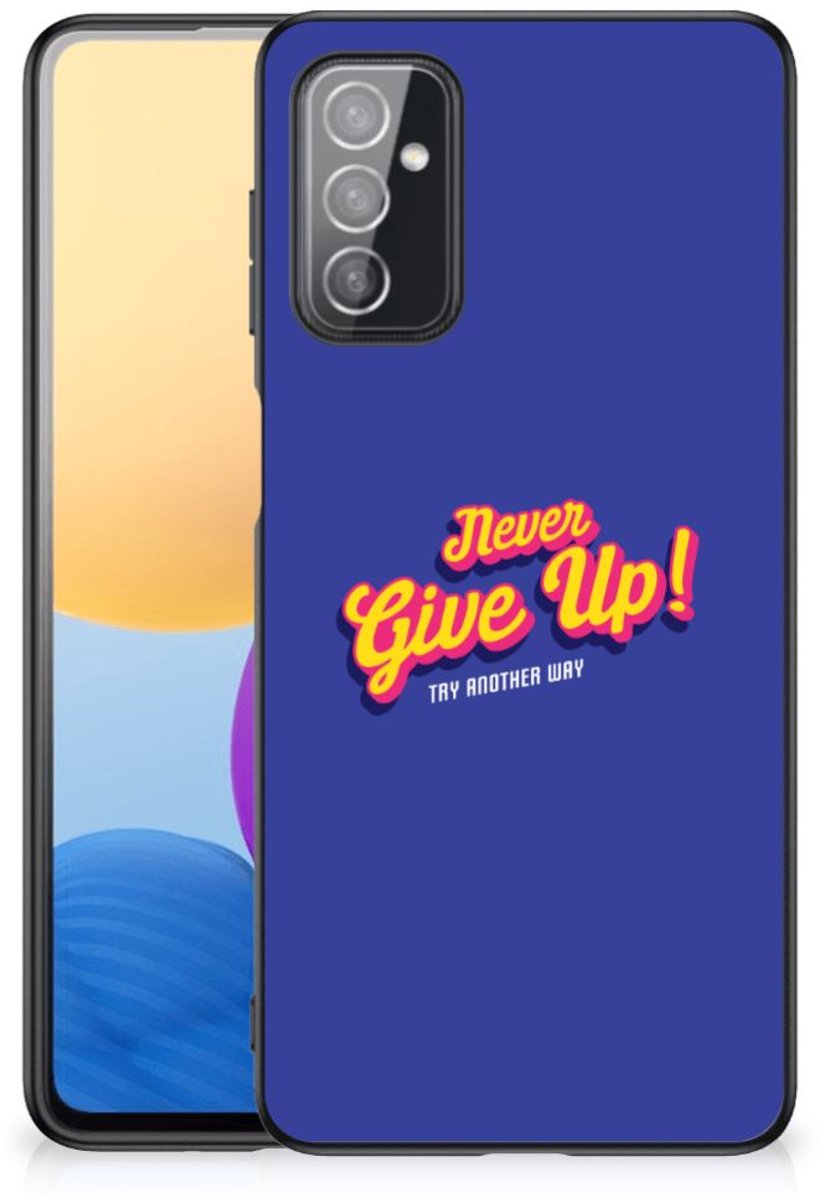 Samsung Galaxy M52 Telefoon Hoesje met tekst Never Give Up